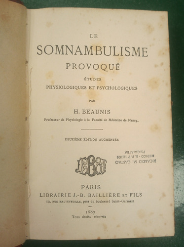 Le Somnambulisme Provoqué... Henri É. Beaunis ( Año 1887)