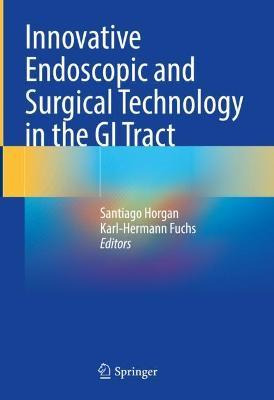 Libro Innovative Endoscopic And Surgical Technology In Th...