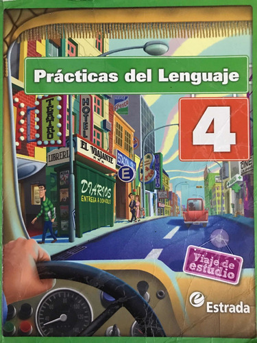 Prácticas De Lenguaje 4 Estrada