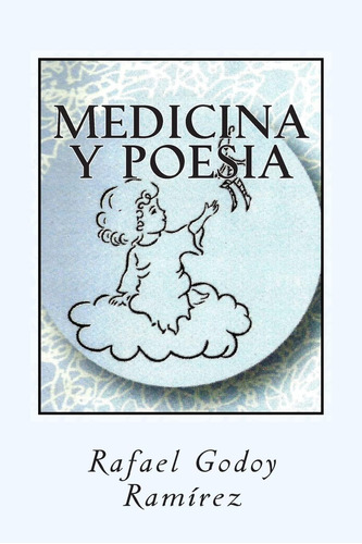 Libro: Medicina Y Poesia (edición En Español)
