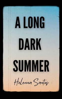 Libro A Long Dark Summer - Santos, Helenna