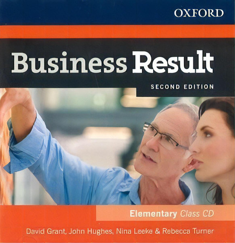 Business Result (2nd.edition) Elementary - Audio Cd, De Grant, David. Editorial Oxford University Press, Tapa Tapa Blanda En Inglés Internacional, 2018