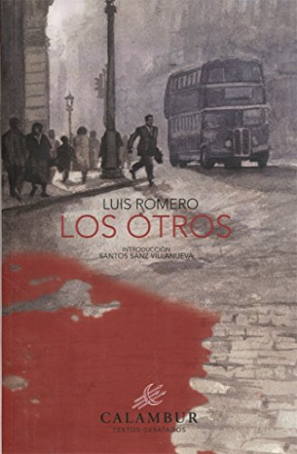 Los Otros, Luis Romero, Calambur