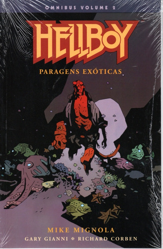 Hellboy Omnibus Nº 2 - Paragens Exóticas - Em Português - Editora Mythos - Formato 17 X 25 - Capa Mole - Lacrada - Bonellihq Cx338 A23