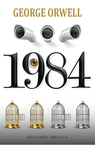 Libro 1984 - George Orwell - Ediciones Obelisco