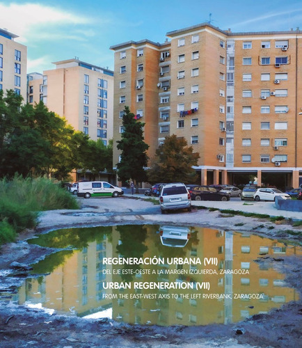Regeneracion Urbana (vii), De Aavv. Editorial Prensas De La Universidad De Zaragoza, Tapa Blanda En Inglés