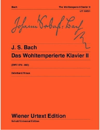 J.s. Bach: The Welltempered Clavier 2 Bwv 870-893 / El Clave