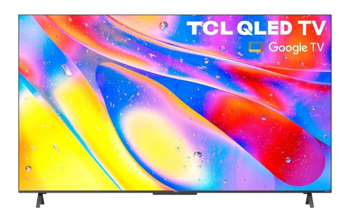 Smart Tv 65 Tcl Qled 65c725 Uhd Android