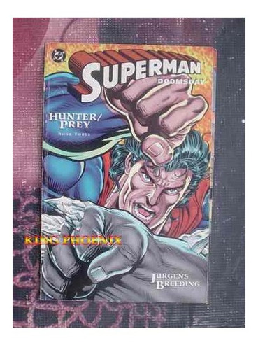 Superman Doomsday Hunter / Prey Tomo 3 Dc Comics Ingles 