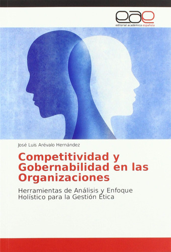 Libro: Competitividad Y Gobernabilidad En Las Organizaciones