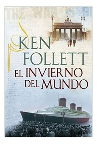 Libro Invierno Del Mundo El Century 2  De Follett Ken Grupo