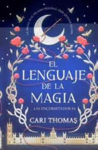 Libro El Lenguaje De La Magia. /473