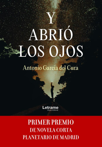 Y Abriãâ³ Los Ojos, De García Del Cura, Antonio. Editorial Letrame, Tapa Blanda En Español