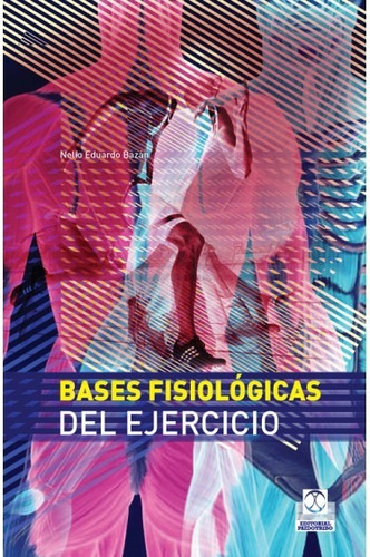 Bases Fisiológicas Del Ejercicio