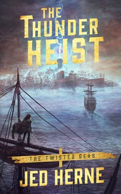 Libro The Thunder Heist - Herne, Jed