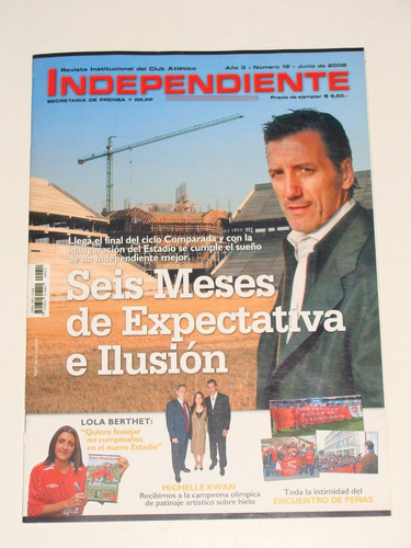 Revista Independiente Oficial Año 3 Nro. 12 Junio De 2008