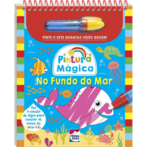 Pintura Mágica: No Fundo do Mar, de Curious Universe UK Ltd.. Happy Books Editora Ltda., capa dura em português, 2022