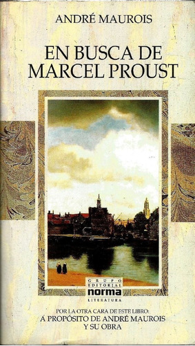 En Busca De Marcel Proust. André Maurois