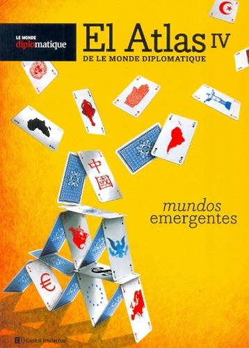 El Atlas Iv De Le Monde Diplomatique - Martine Bulard