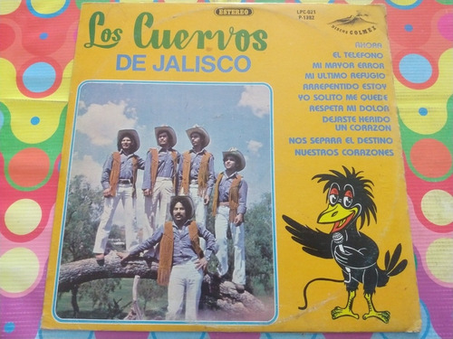 Los Cuervos De Jalisco Lp Ahora W