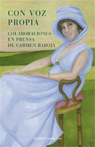 Con Voz Propia - Baroja Y Nessi,carmen