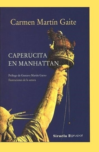 Caperucita En Manhattan - Gaite Carmen Martín