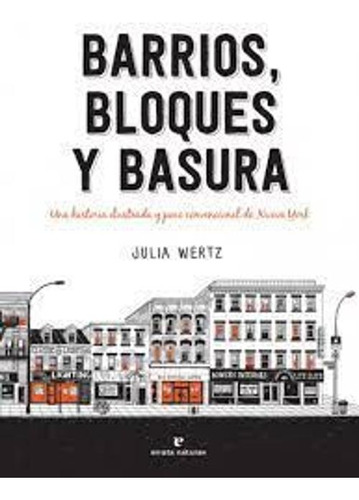 Libro Barrios, Bloques Y Basura
