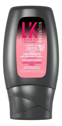 Leave In Liso Perfeito Lokenzzi 150ml Alinhamento Capilar