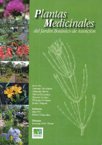 Libro Plantas Medicinales Del Jardín Botánico De Asunción De