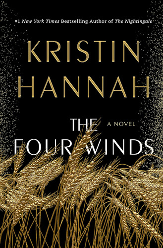 Libro The Four Winds- Kristin Hannah -inglés