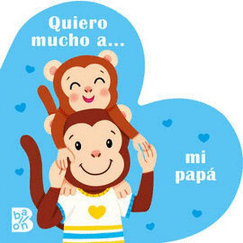 Libro Quiero Mucho A... Mi Papa