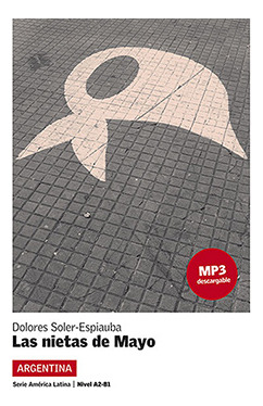 Livro Las Nietas De Mayo + Mp3 Descargable