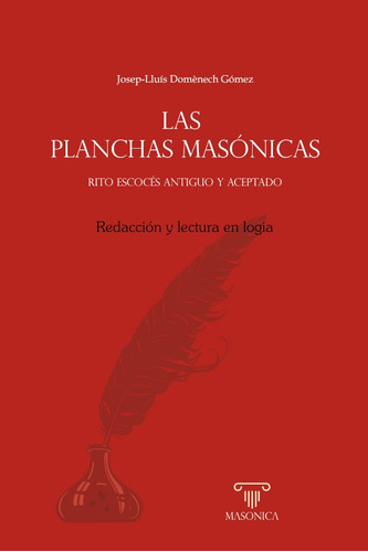 Las planchas masónicas: No aplica, de Josep-Lluís Domènech Gómez. Serie No aplica, vol. No aplica. Editorial EDITORIAL MASONICA.ES, tapa pasta blanda, edición 1 en español, 2021