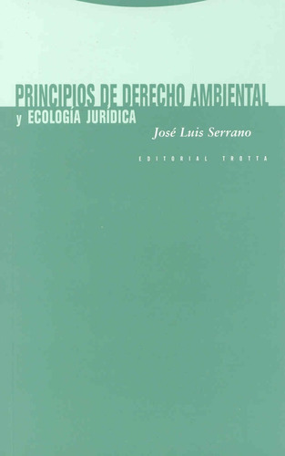 Principios De Derecho Ambiental Y Ecología Jurídica