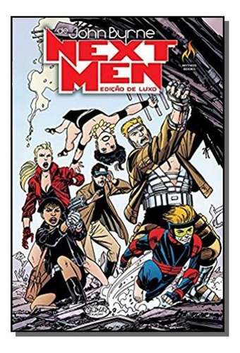 Next Men Vol. 1 - Mythos Editora, De John Byrne. Editora Mythos, Capa Mole Em Português, 2021