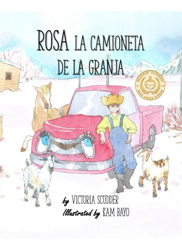 Libro: Rosa, La Camioneta De La Granja (spanish Edition)