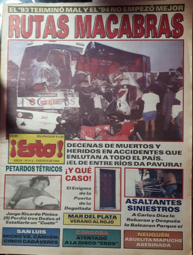 Revista Esto 1994 Rutas Macabras Travesti Mapuche Degollada