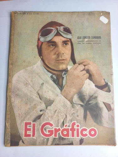 El Gráfico - Año 31º - Nº 1562 - Viernes 15 De Julio, 1949