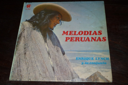 Jch- Enrique Lynch Melodias Peruanas Lp Criollo