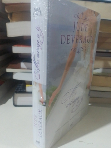 Me Entrego A Ti - Jude Deveraux