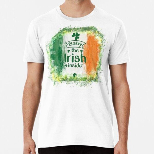 Remera Bebé, El Interior Irlandés, Feliz Día De San Patricio