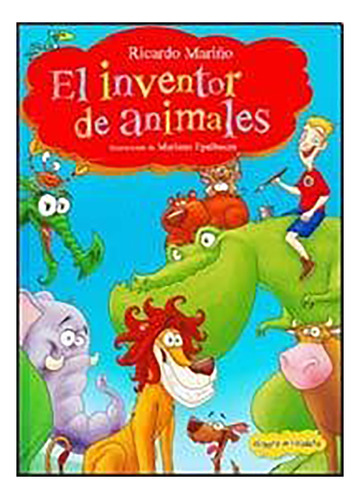 El Inventor De Animales - Mari\o - Guadal - #d