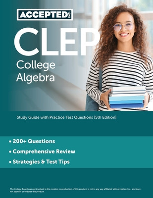 Libro Clep College Algebra: Study Guide With Practice Tes...