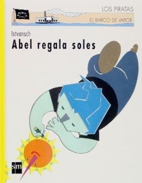 Abel Regala Soles - Colección Los Piratas - Sm