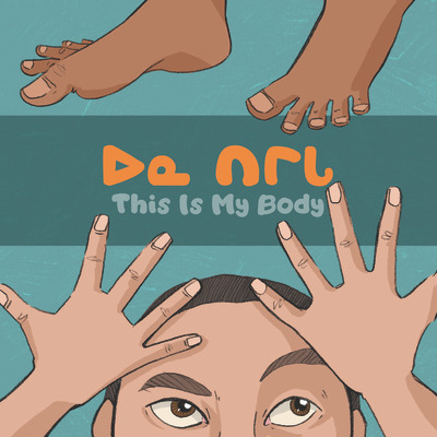 Libro This Is My Body: Bilingual Inuktitut And English Ed...