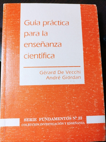 Guía Práctica Para La Enseñanza Científica. Usado.como 