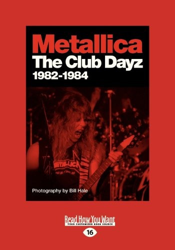Metallica Club Dayz 19821984