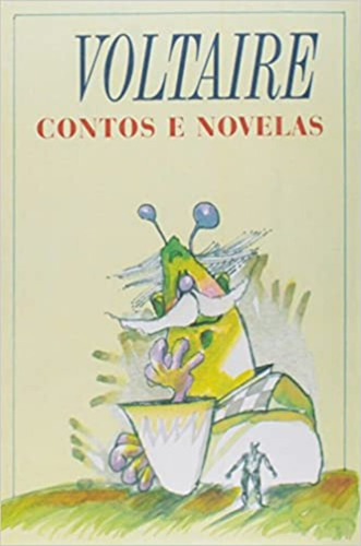 Contos e novelas: + marcador de páginas, de Voltaire. Editorial Editora Itatiaia, capa mole em português, 2004