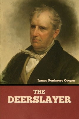 Libro The Deerslayer - Cooper, James Fenimore