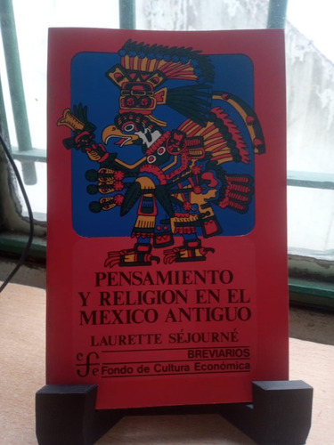 Pensamiento Y Religion En El Mexico Antiguo E30
